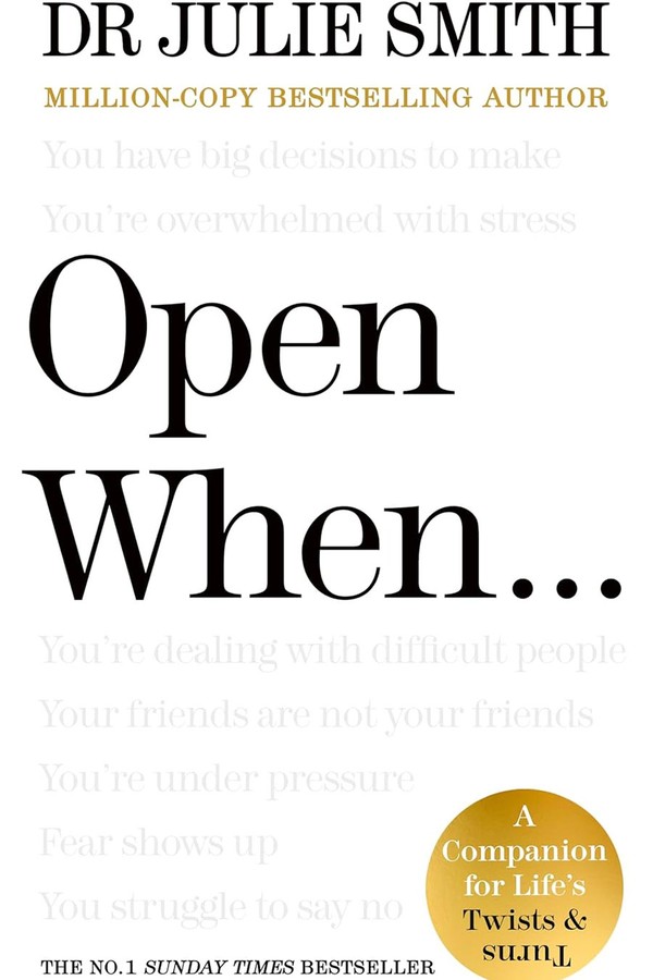 Open When... from Dr Julie Smith