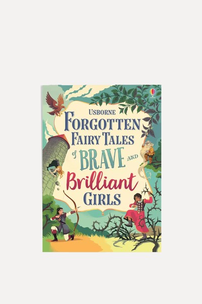 Forgotten Fairy Tales Of Brave & Brilliant Girls from Davidson Zanna