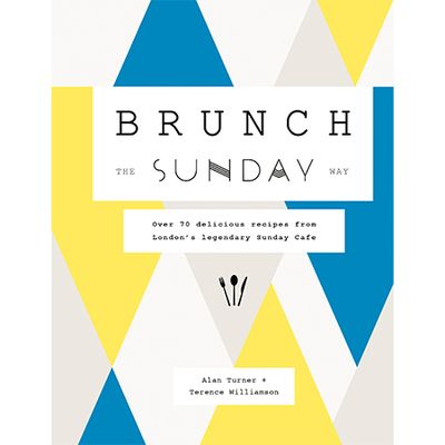Brunch the Sunday Way from By A.Turner & T. Williamson