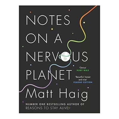 Notes On A Nervous Planet By Matt Haig from Amazon