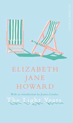 The Light Years - Picador Classic  from Elizabeth Jane Howard