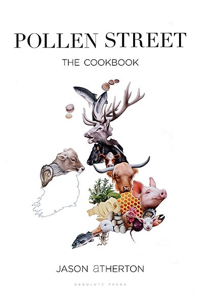 Pollen Street: The Cookbook by Jason Atherton, £50