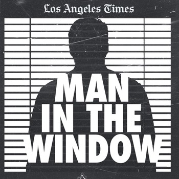 The Podcast You Need To Binge On This Week: The Man In The Window