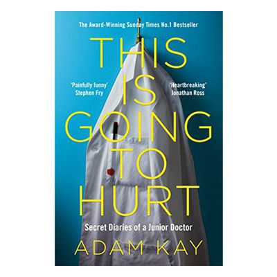 This Is Going To Hurt By Adam Kay from Amazon