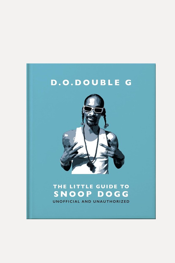 D. O. DOUBLE G: The Little Guide To Snoop Dogg from Orange Hippo!