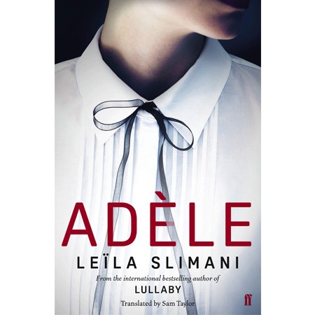 Adèle, Leïla Slimani
