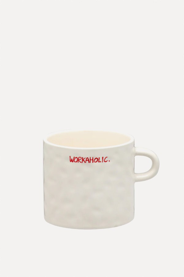 Workaholic Mug from Anna + Nina