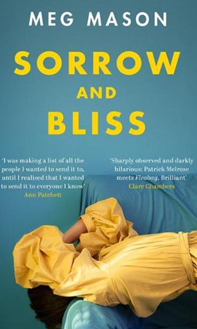 Sorrow & Bliss from Meg Mason