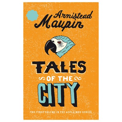 Tales Of The City from Armistead Maupin