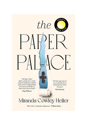 The Paper Palace from Miranda Cowley Heller 