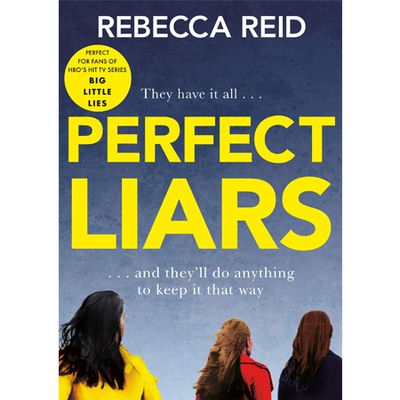 Perfect Liars by Rebecca Reid