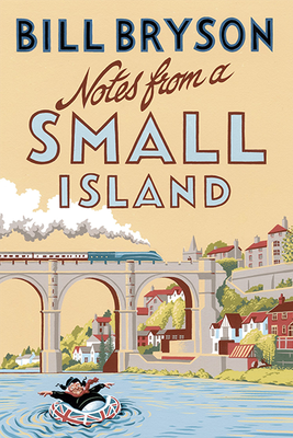 Notes From A Small Island from Bill Bryson