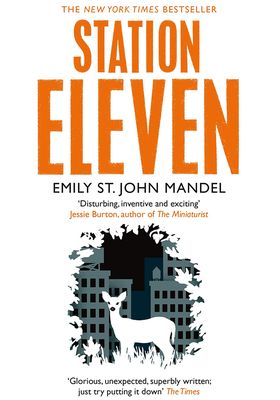 Station Eleven from Emily St. John Mandel