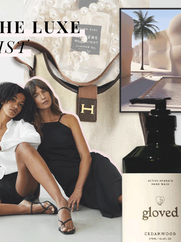 The Luxe List: August