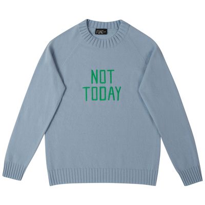 Bespoke Embroidered Not Today Jumper