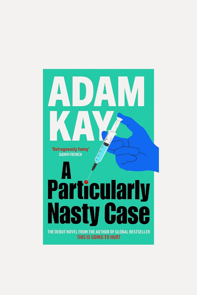 A Particularly Nasty Case from Adam Kay