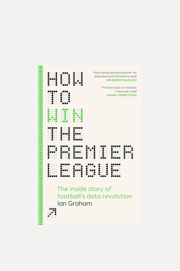 How To Win The Premier League from Ian Graham