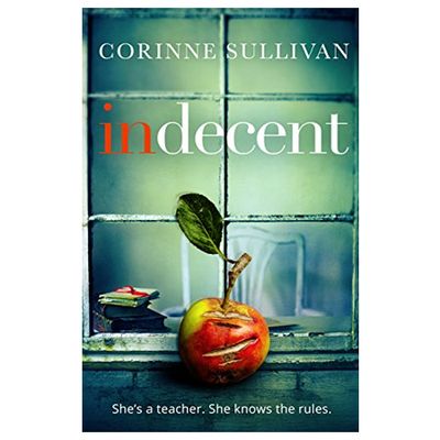 Indecent by Corinne Sullivan, £6.79