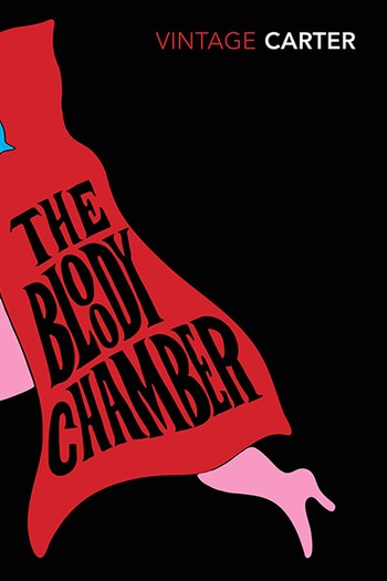 The Bloody Chamber by Angela Carter