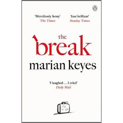 The Break By Marian Keyes