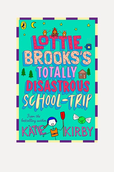 Lottie Brooks's Totally Disastrous School-Trip from Katie Kirby