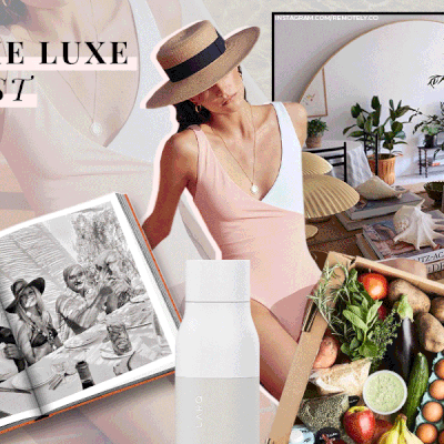 The Luxe List: April