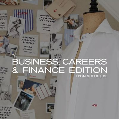 The newest edition from SheerLuxe…
The Business, Careers & Finance Edition is a quarterly suppleme