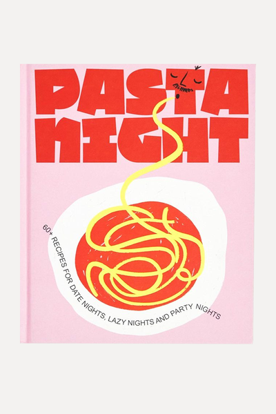 Pasta Night: 60+ Recipes For Date Nights, Lazy Nights & Party Nights from Deborah Kaloper