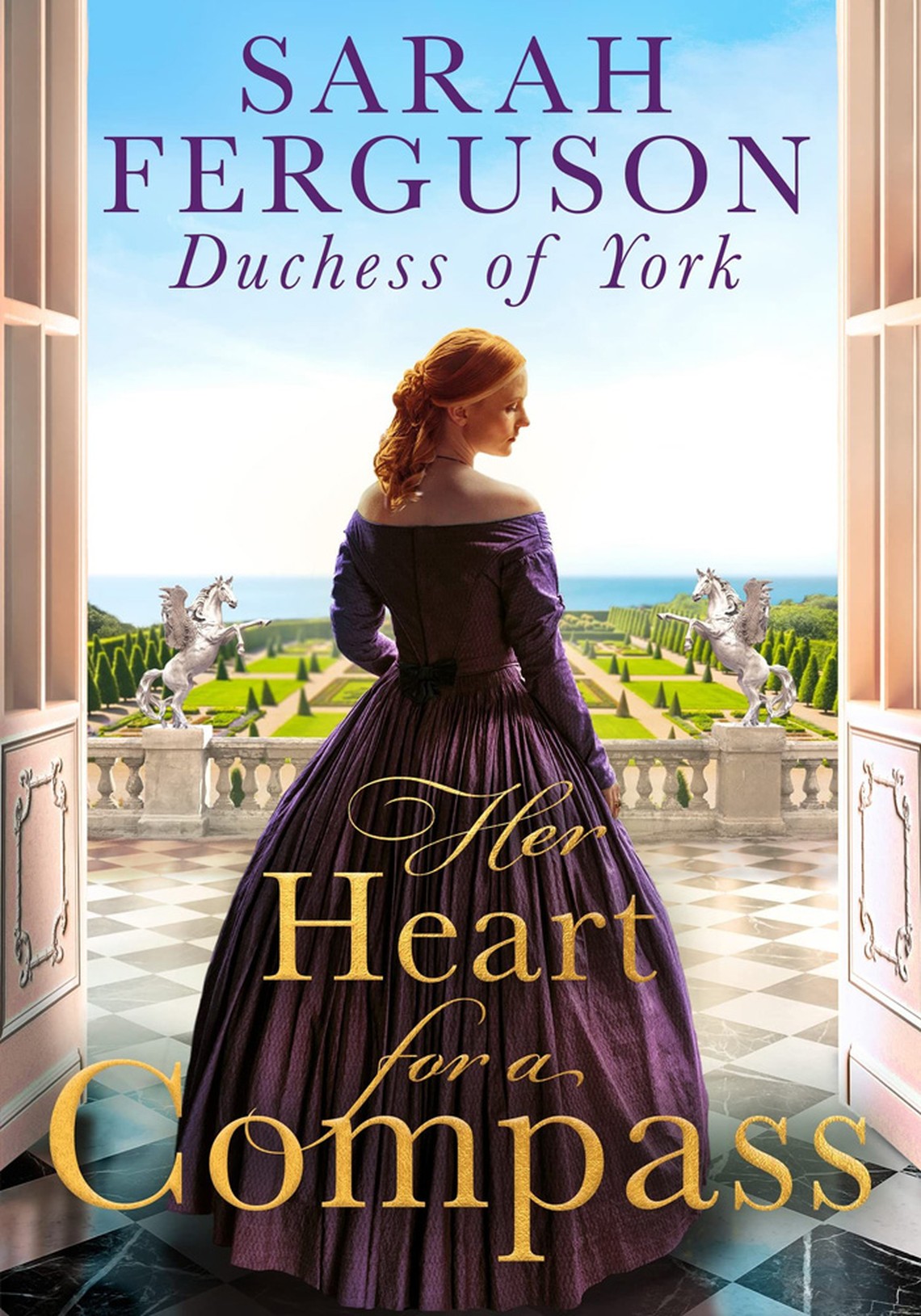 Her Heart for a Compass from Sarah Ferguson, Duchess Of York