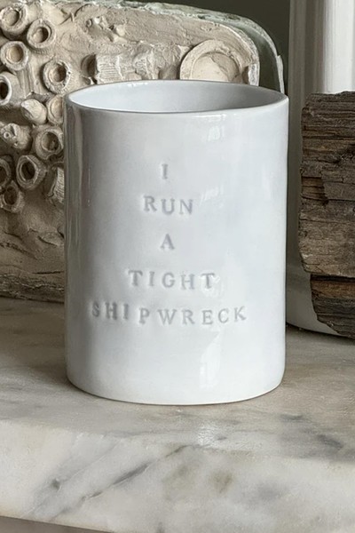 I Run A Tight Shipwreck Candle from Martha Freud