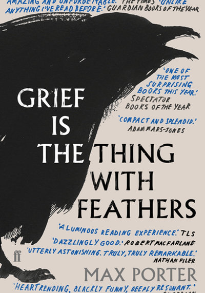 Grief Is The Thing With Feathers