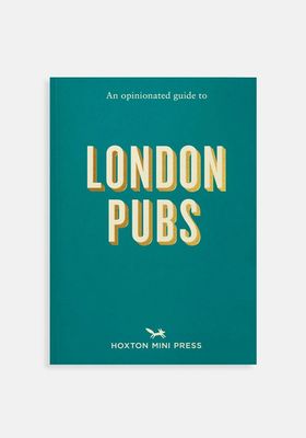  An Opinionated Guide To London Pubs  from Matthew Curtis