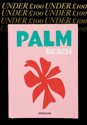 Palm Beach By Aerin Lauder Book from Assouline