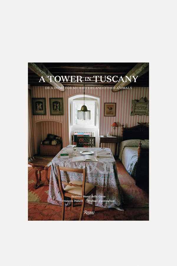 A Tower In Tuscany from Beatrice Monti Della Corte & Michael Cunningham