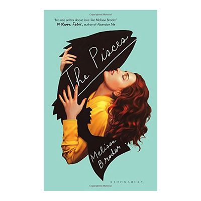 The Pisces by Melissa Broder, £9.37 