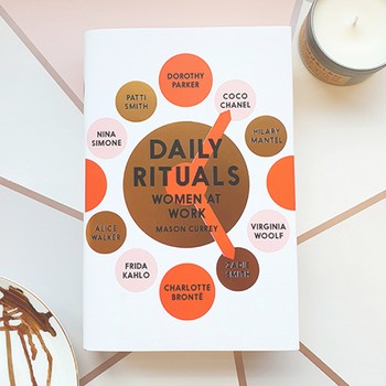 Daily Rituals: Women At Work By Mason Currey