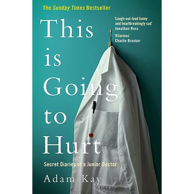 This Is Going To Hurt by Adam Kay, £3.75