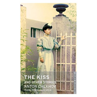 The Kiss and Other Stories from Anton Chekhov