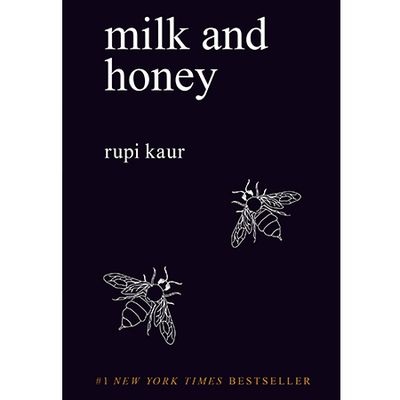 Milk and Honey from Rupi Kaur