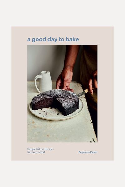 A Good Day to Bake from Benjamina Ebuehi