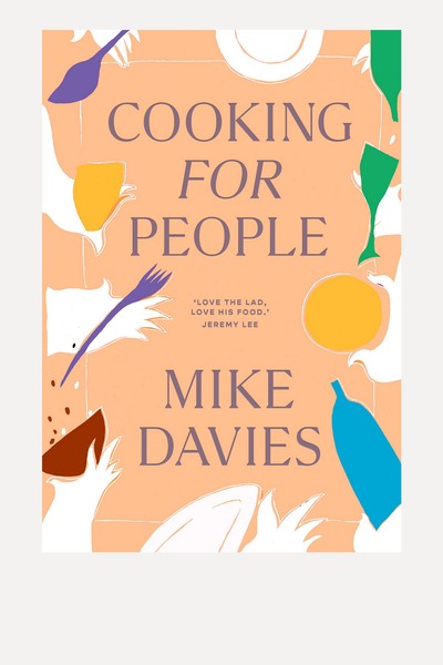 Cooking For People from Mike Davies