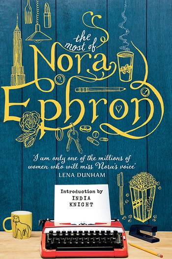 The Most Of Nora Ephron