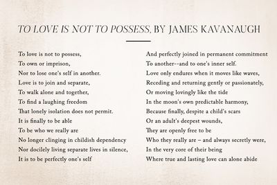 To Love Is Not to Possess, by James Kavanaugh 