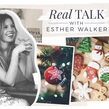 Esther Walker’s Real Talk: It’s My Christmas And I’ll Be Crazy If I Want To