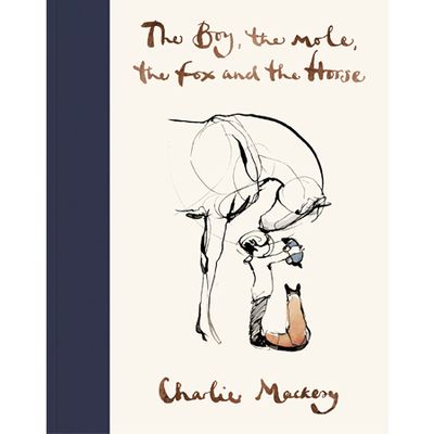  The Boy, The Mole, The Fox & The Horse from Charlie Mackesy