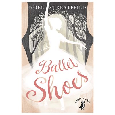 Ballet Shoes from Noel Streatfeild