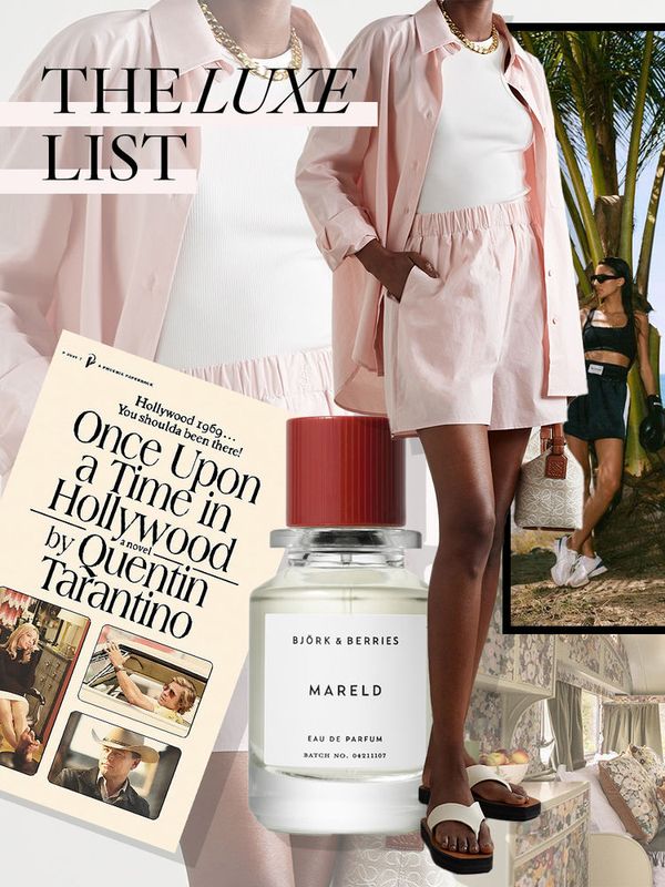 The Luxe List: July
