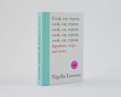 Cook, Eat, Repeat by Nigella Lawson