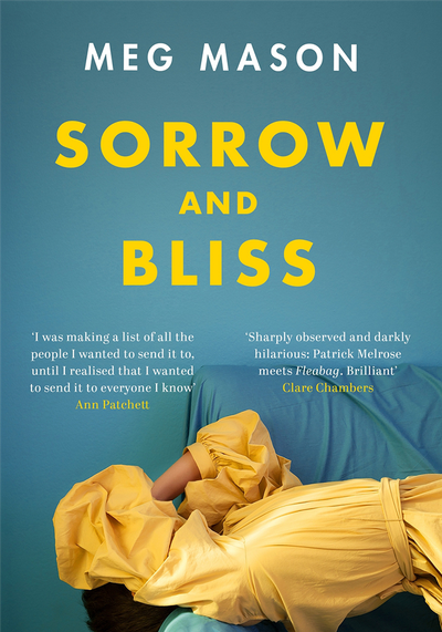 Sorrow & Bliss from Meg Mason