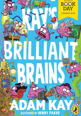 Kay's Brilliant Brains from Adam Kay